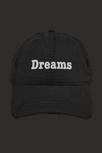 Dreams - Distressed Dad Hat