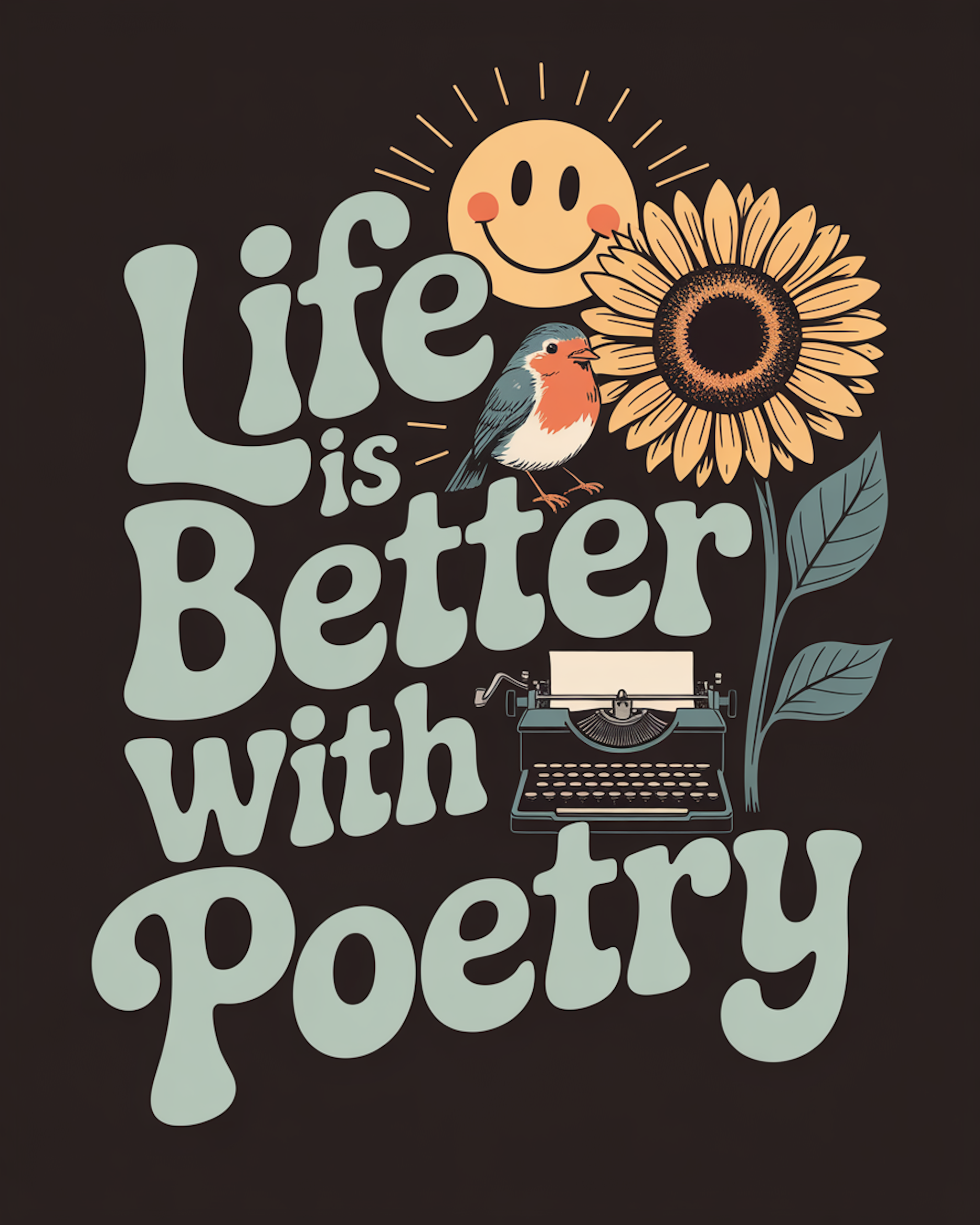 Life is Better